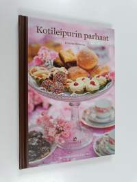 Kotileipurin parhaat - Herkkuja arkeen ja juhlaan