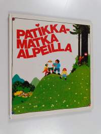 Patikkamatka alpeilla