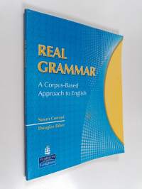 Real Grammar - A Corpus-based Approach to English