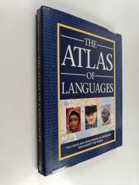The Atlas of Languages - The Origin and Development of Languages Throughout the World