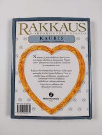 Rakkaus : Kauris : 22 joulukuuta - 20 tammikuuta