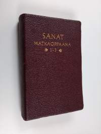 Sanat matkaoppaana 1-3