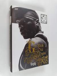 Get rich or die tryin&#039;