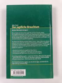 Das jagdliche Brauchtum