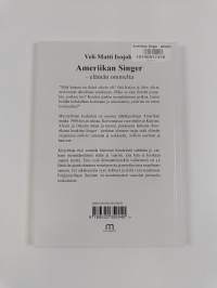 Ameriikan Singer : Elämän ommelta