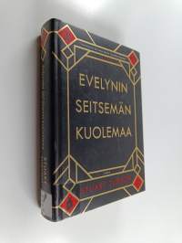 Evelynin seitsemän kuolemaa