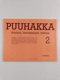 Puuhakka : kouluun valmistautujan työkirja 2