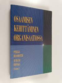 Osaamisen kehittäminen organisaatiossa (signeerattu)