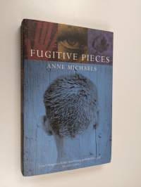 Fugitive pieces
