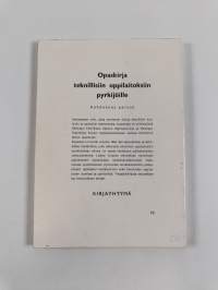 Teknillisiin kouluihin ja opistoihin pyrkijän opas