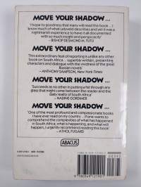 Move Your Shadow - South Africa, Black and White