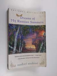 Dreams Of My Russian Summers - A Novel