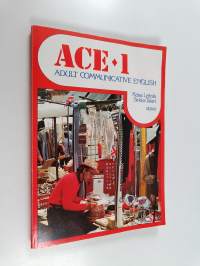 ACE : adult communicative English 1