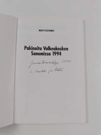 Pakinoita Valkeakosken sanomissa 1994 (Matin mietteitä) (signeerattu)