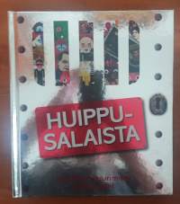 Huippusalaista - Maailman suurimmat salaisuudet