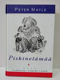 Piskinelämää