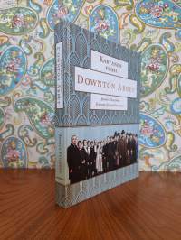 Downton Abbey : kartanon vuosi
