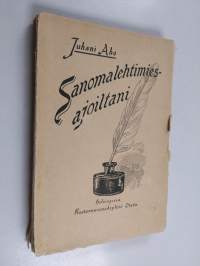 Sanomalehtimiesajoiltani