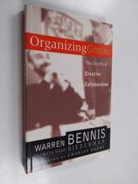 Organizing genius : the secrets of creative collaboration