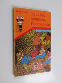 Takaisin luontoon, ponipoppoo