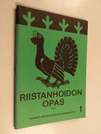 Riistanhoidon opas 1977