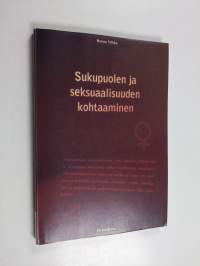 Sukupuolen ja seksuaalisuuden kohtaaminen