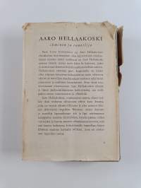 Aaro Hellaakoski : ihminen ja runoilija