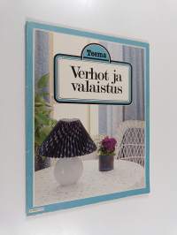 Verhot ja valaistus