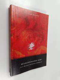 Ruusunpunainen suru : Carl Michael Bellmanin elämäkerta