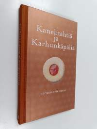 Kanelitähtiä ja karhunkäpäliä : 30 pikkuleipäherkkua