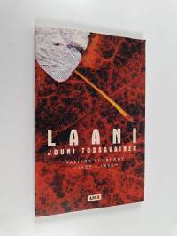 Laani : valitut puurunot 1985-1998