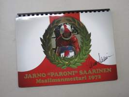 Jarno &quot;Paroni&quot; Saarinen maailmanmestari 1972 -kortti &amp; kuva-albumi nro 128 / 200