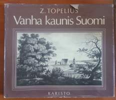 Vanha kaunis Suomi