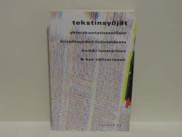 Tekstinsyöjät - Yhteiskuntatieteellisen kirjallisuuden lukutaidosta