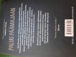 Lee Child /  Paluu päämajaan. Sivuja 426, 1-painos. Lukematon. Siisti vaikka lahjaksi.