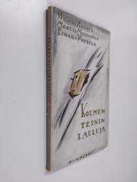 Kolmen teinin lauluja