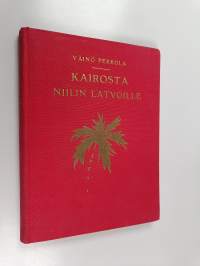 Kairosta Niilin latvoille
