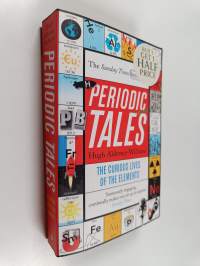 Periodic Tales - The Curious Lives of the Elements