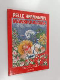 Pelle Hermannin mansikkaloma