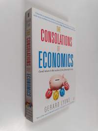 The Consolations of Economics - How We Will All Benefit from the New World Order