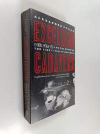 Excellent Cadavers - The Mafia and the Death of the First Italian Republic