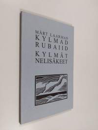 Kylmad rubaiid = Kylmät nelisäkeet
