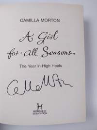 A Girl for All Seasons - The Year in High Heels (signeerattu)