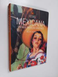 Mexicana : vintage Mexican graphics