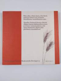 Vilja - historiaa ja ruokaohjeita