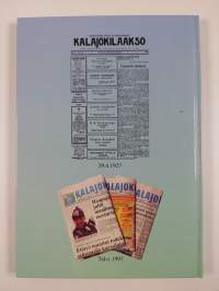Elämässä mukana : Kalajokilaakso 1927-1997 (signeerattu, tekijän omiste)
