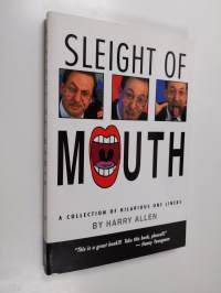 Sleight of mouth - A collection of hilarious one liners