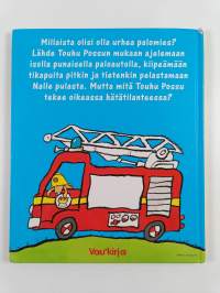 Touhu Possu palomiehenä
