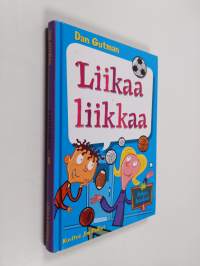 Liikaa liikkaa