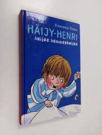 Häijy-Henri huijaa hammaskeijua